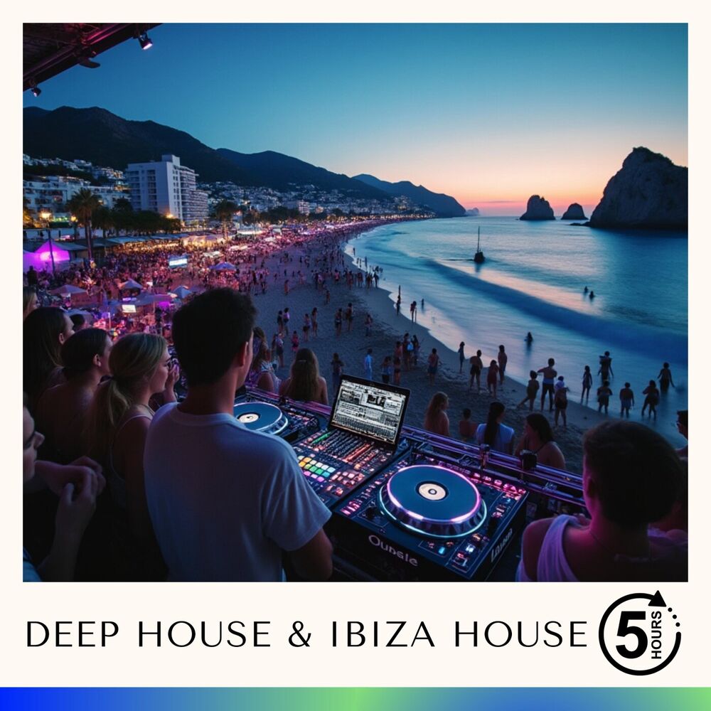 Picture of 5 Hours of Deep House & Ibiza House
