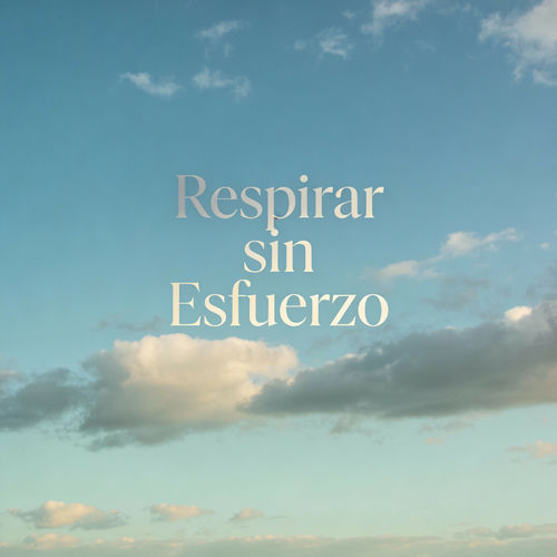 Respirar sin Esfuerzo