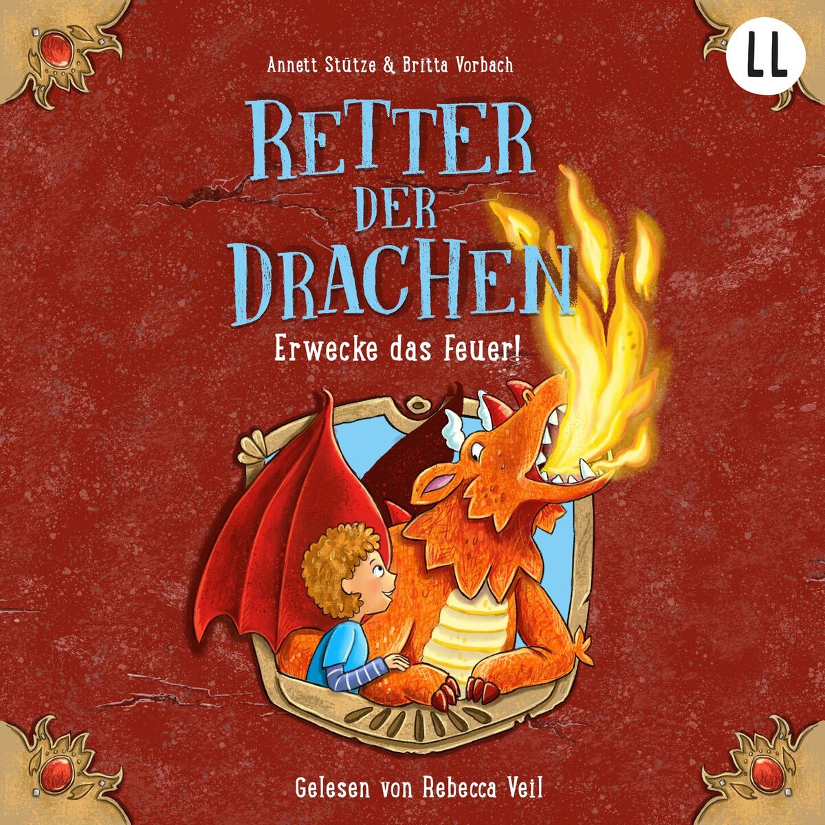 Album cover of Erwecke das Feuer - Retter der Drachen, Teil 2 (ungekürzt)