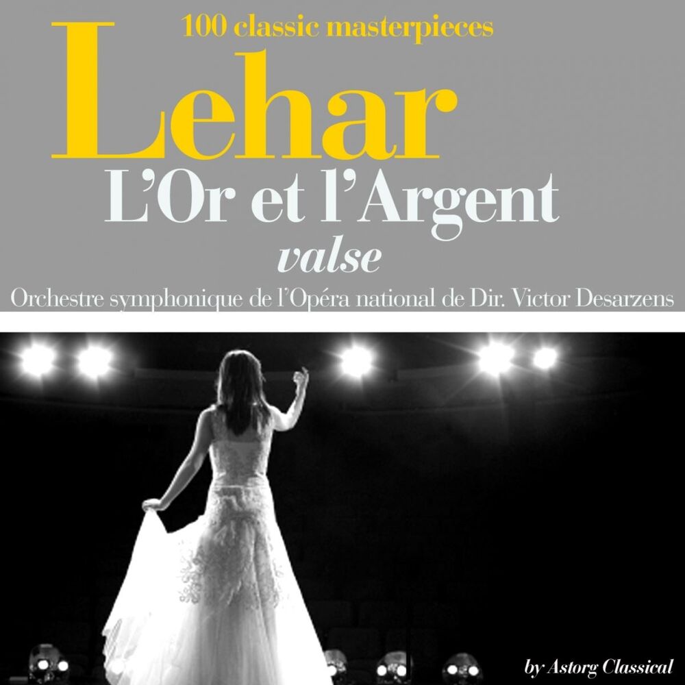 Picture of Lehar : L'or et l'argent, valse (100 classic masterpieces)