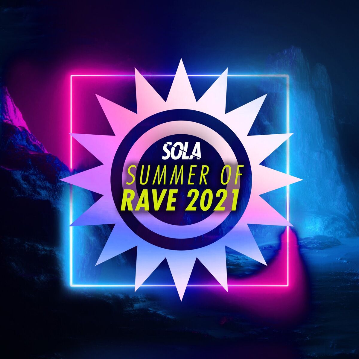 Album cover of Sola Summer of Rave 2021