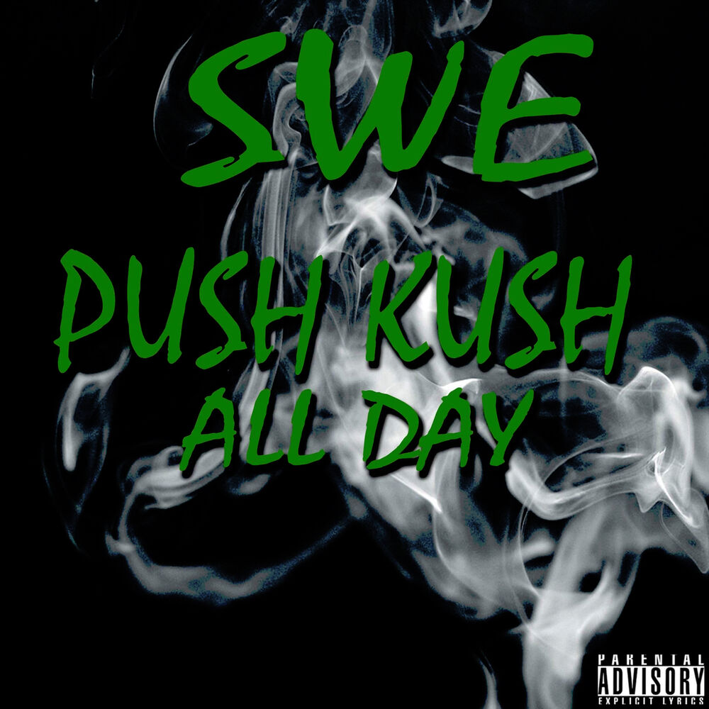 Picture of Push Kush All Day