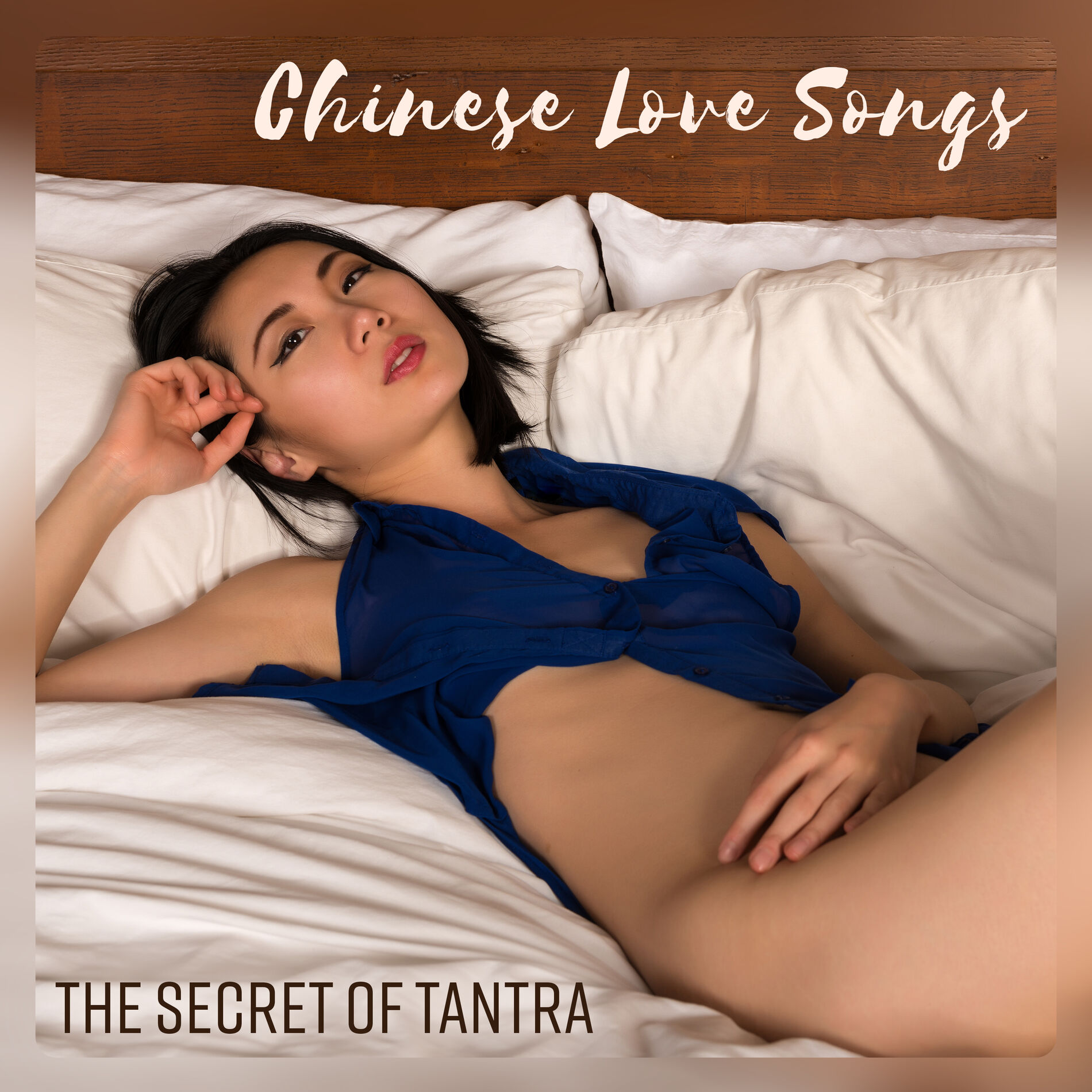 chinease sex  Tantric Sex Background Music Experts - Chinese Love Songs (The Secret of  Tantra - Sensual Music for Sex, Discovering Delights, Oriental Erotic  Sounds) | Deezer