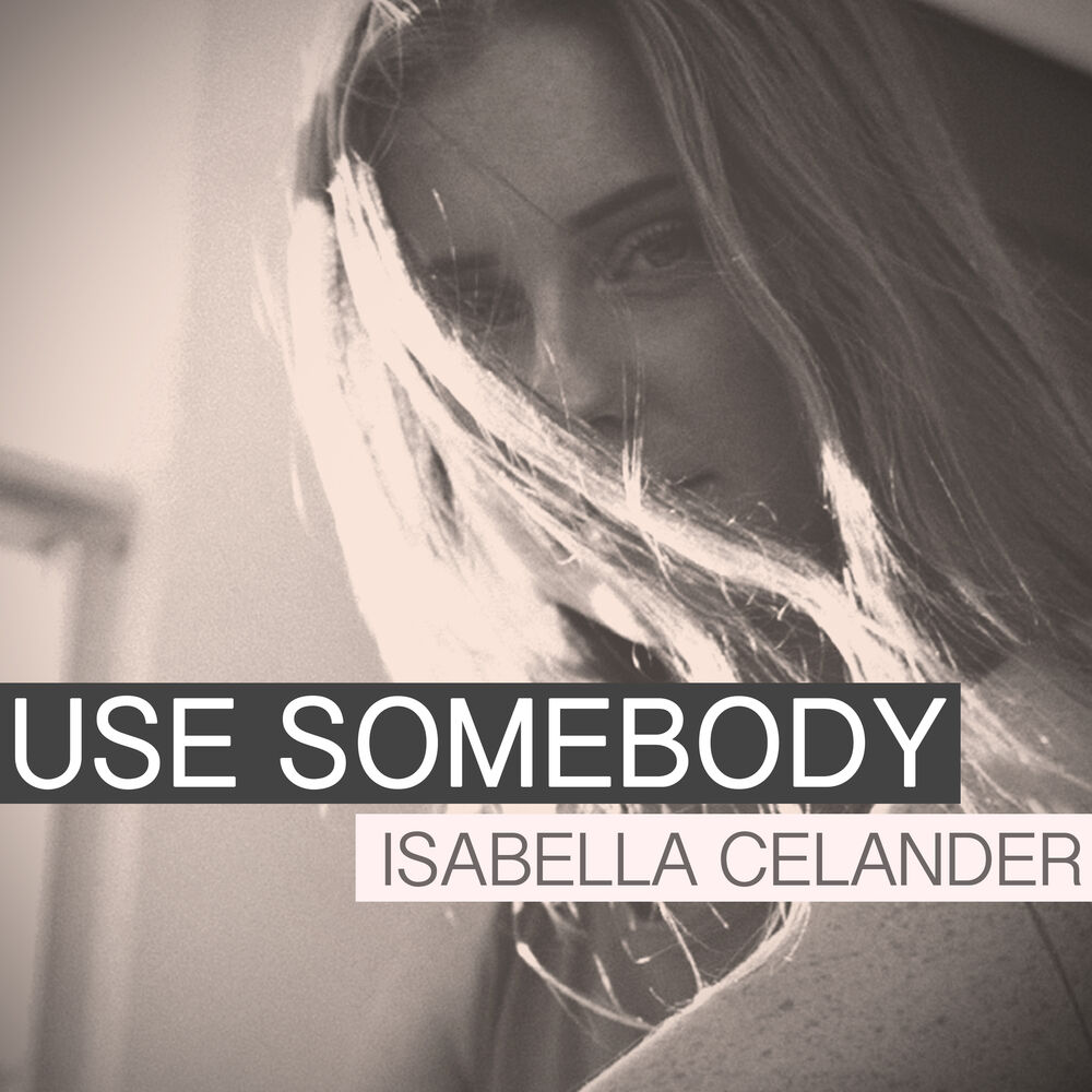 Picture of Use Somebody