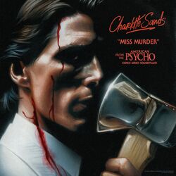 Cover of Miss Murder (From The “American Psycho” Comic Series Soundtrack)