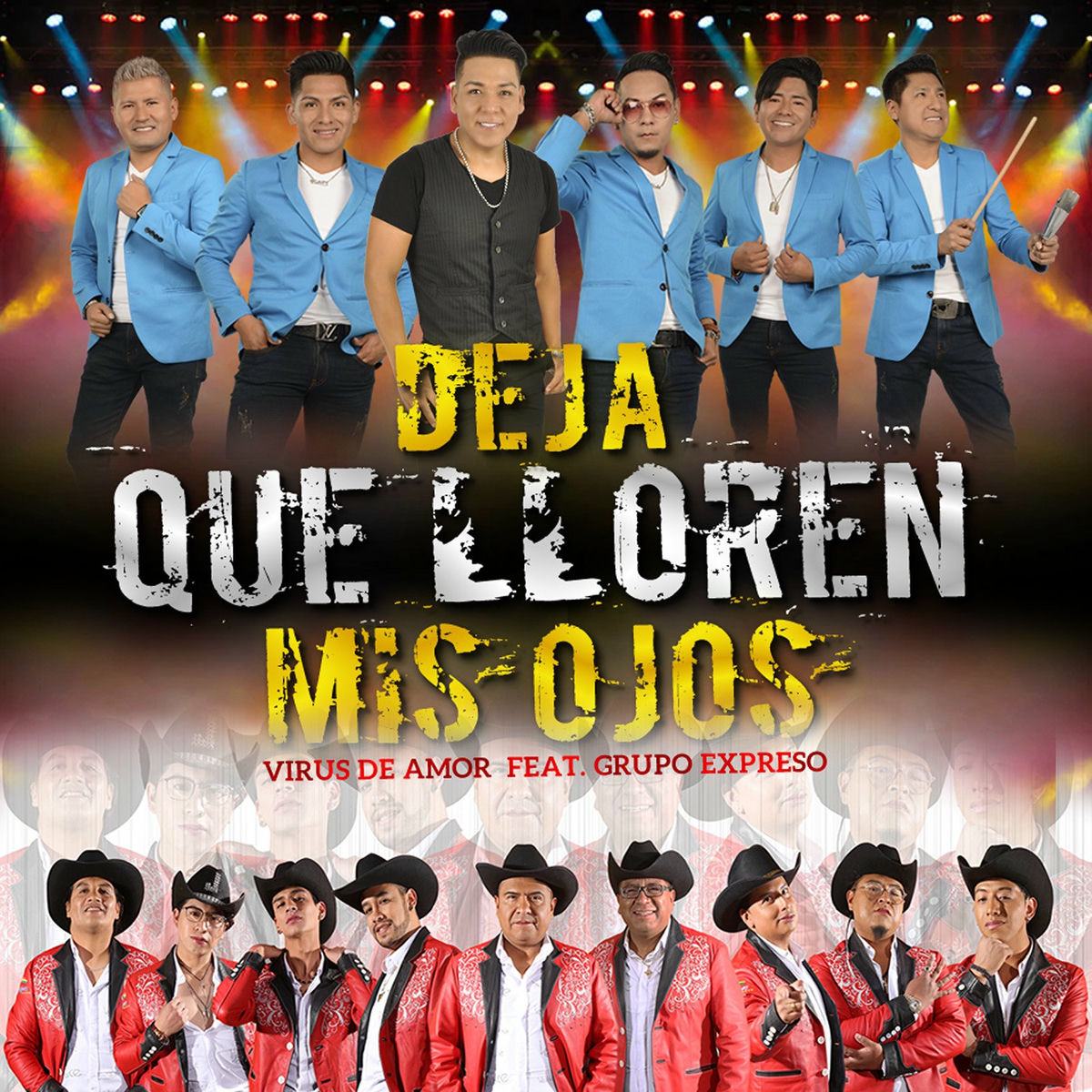 Album cover of Deja Que Lloren Mis Ojos