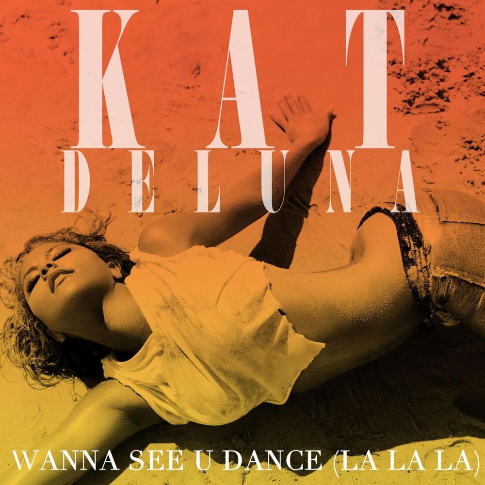 Picture of I Wanna See You Dance (la la la)