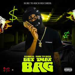Descargar Get That Bag - Feloni19 MP3