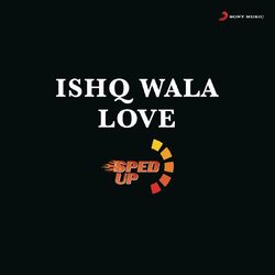 Cover of Ishq Wala Love