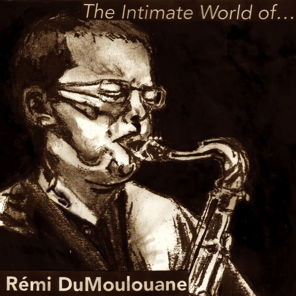 Picture of The Intimate World of Remi DuMoulouane