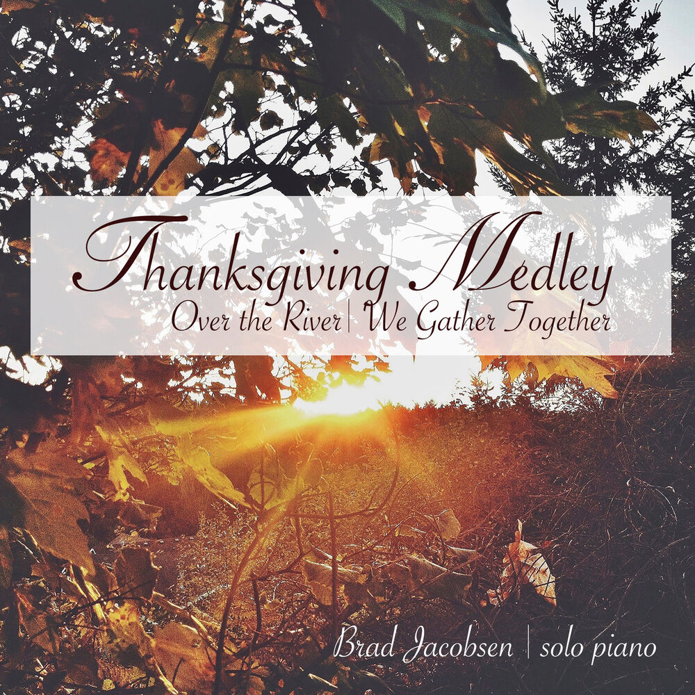 Picture of Thanksgiving Medley (Over the River / We Gather Together)