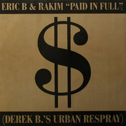 Cover of Paid In Full / Eric B.Is On The Cut