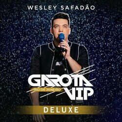 Cover of Garota Vip Rio de Janeiro (Deluxe) (Ao Vivo)