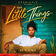 The Little Things