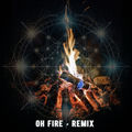 Oh Fire (Bloomurian & Nizh&oacute;n&iacute; Remix)