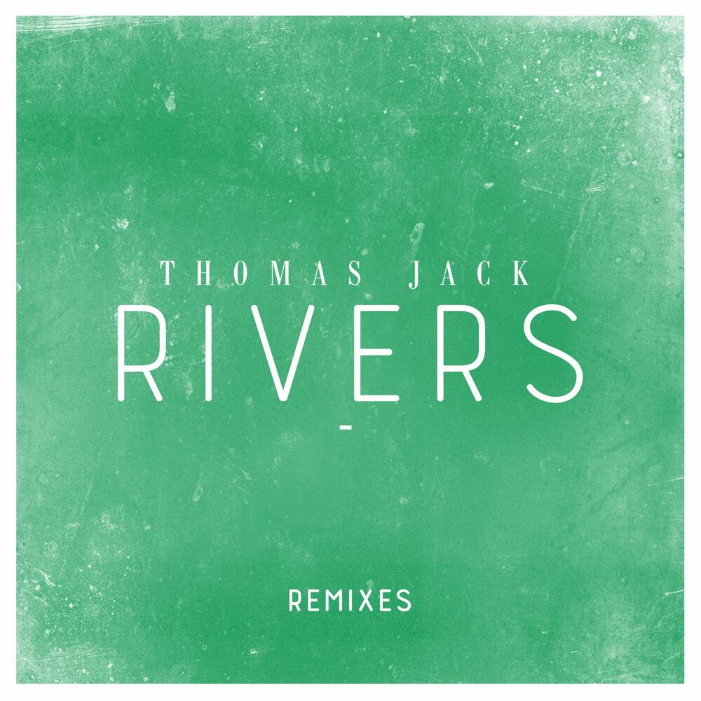 Picture of Rivers (Remixes)