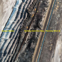 Cover of Nothing Gold Can Stay Remixes (Part A)