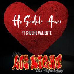 Cover of He Sentido Amor (feat. Chucho Valiente)