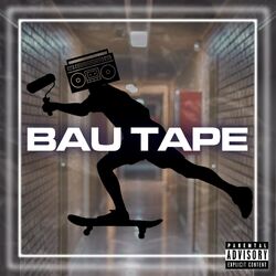Cover of Bau Tape