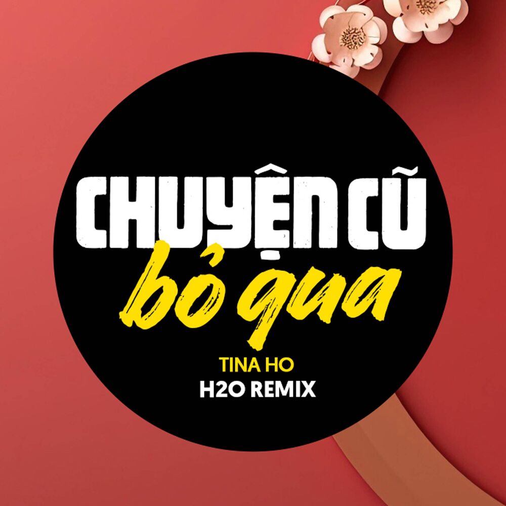 Picture of Chuyện Cũ Bỏ Qua (EDM Remix)