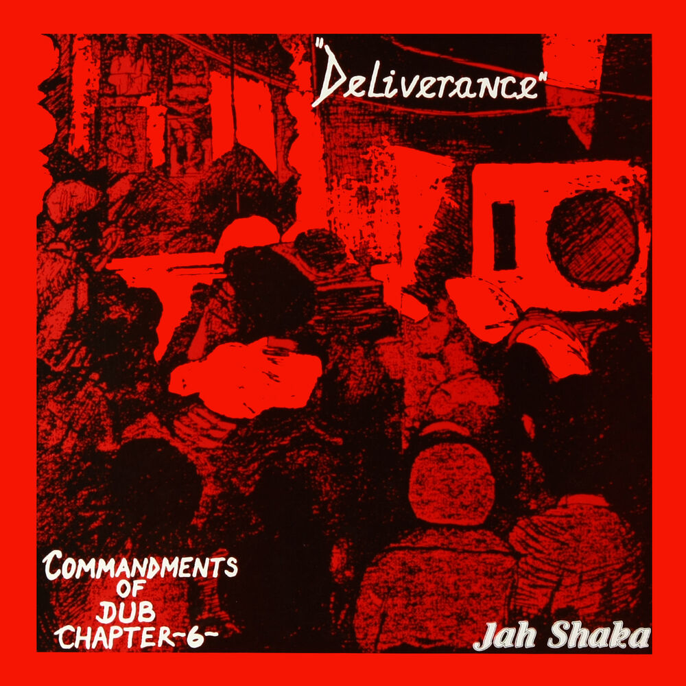 Picture of Deliverance - Commandments of Dub Chapter 6