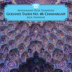 Cover of Golhaye Tazeh No. 48: Chahargah