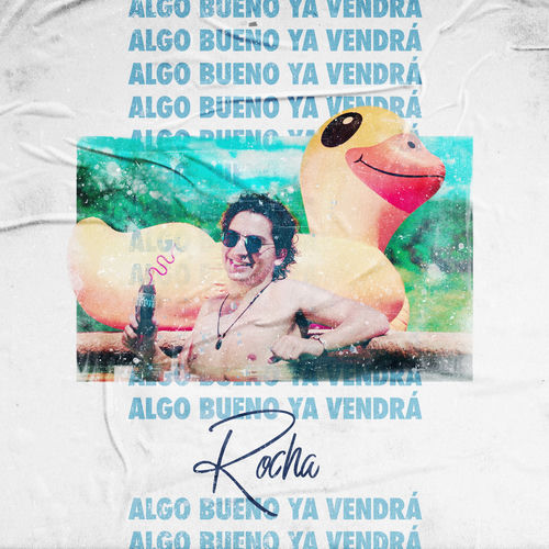 Algo Bueno Ya Vendrá