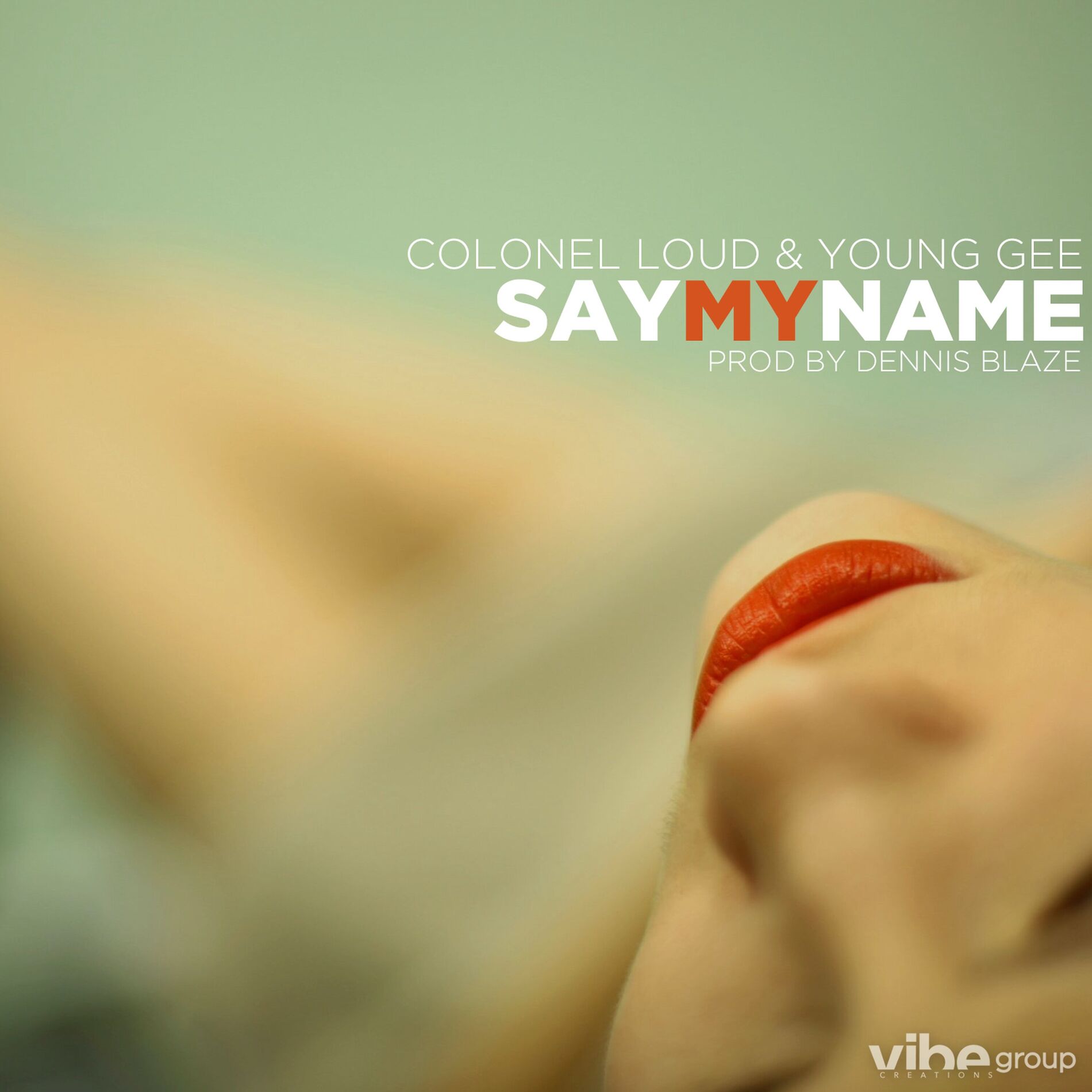 Album cover of Say My Name (feat. Colonel Loud & Young Gee)