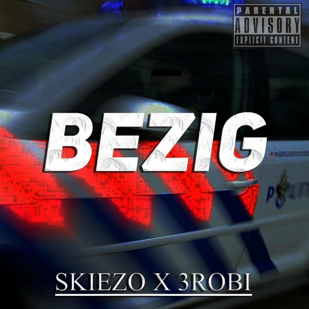 Picture of Bezig (feat. 3robi)