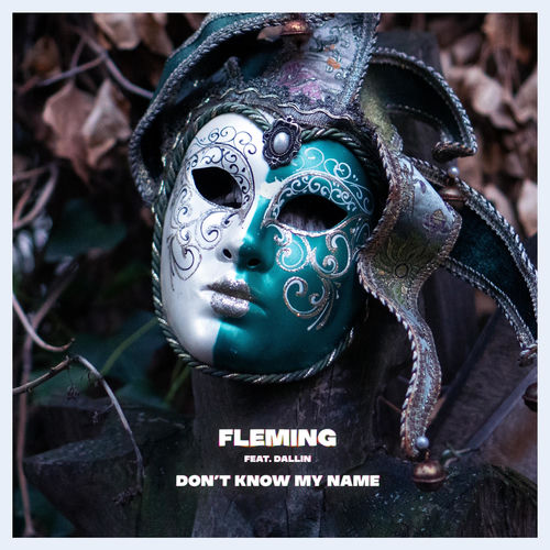 Don't Know My Name
