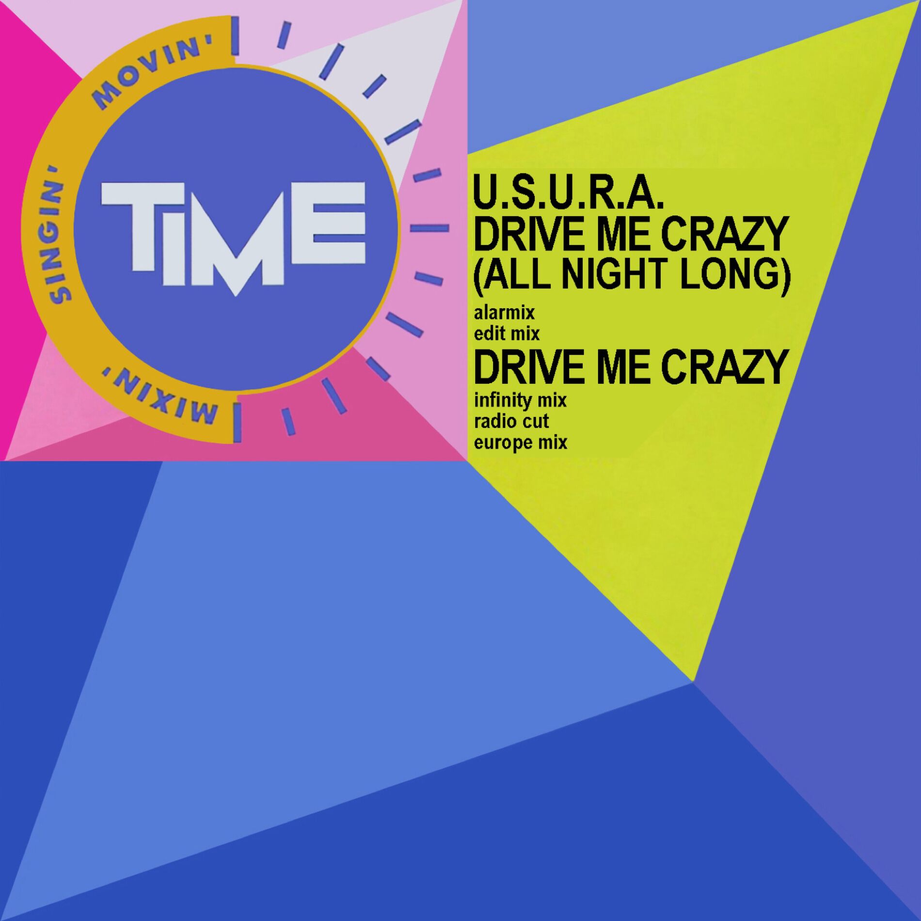 Album cover of Drive Me Crazy (All Night Long)