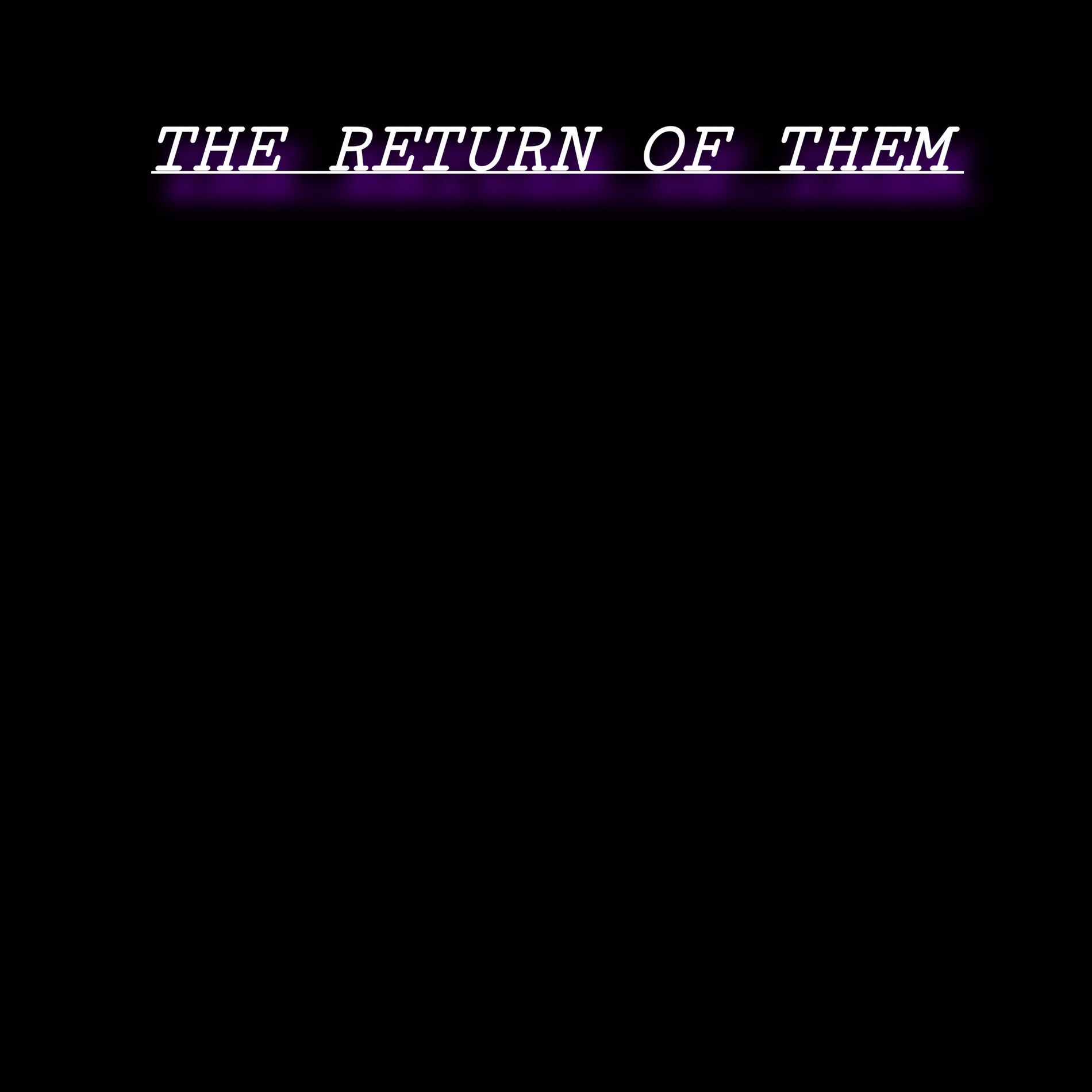 Album cover of THE RETURN OF THEM (Solo's)