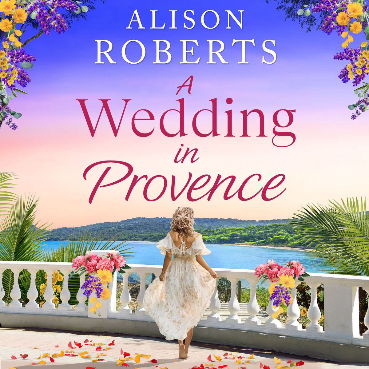 Album cover of Chapter 1 - A Wedding in Provence - A BRAND NEW tender, escapist romance from Alison Roberts for 2026