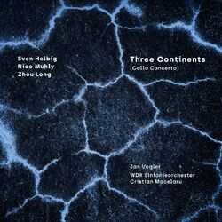 Cover of Three Continents (Cello Concerto)