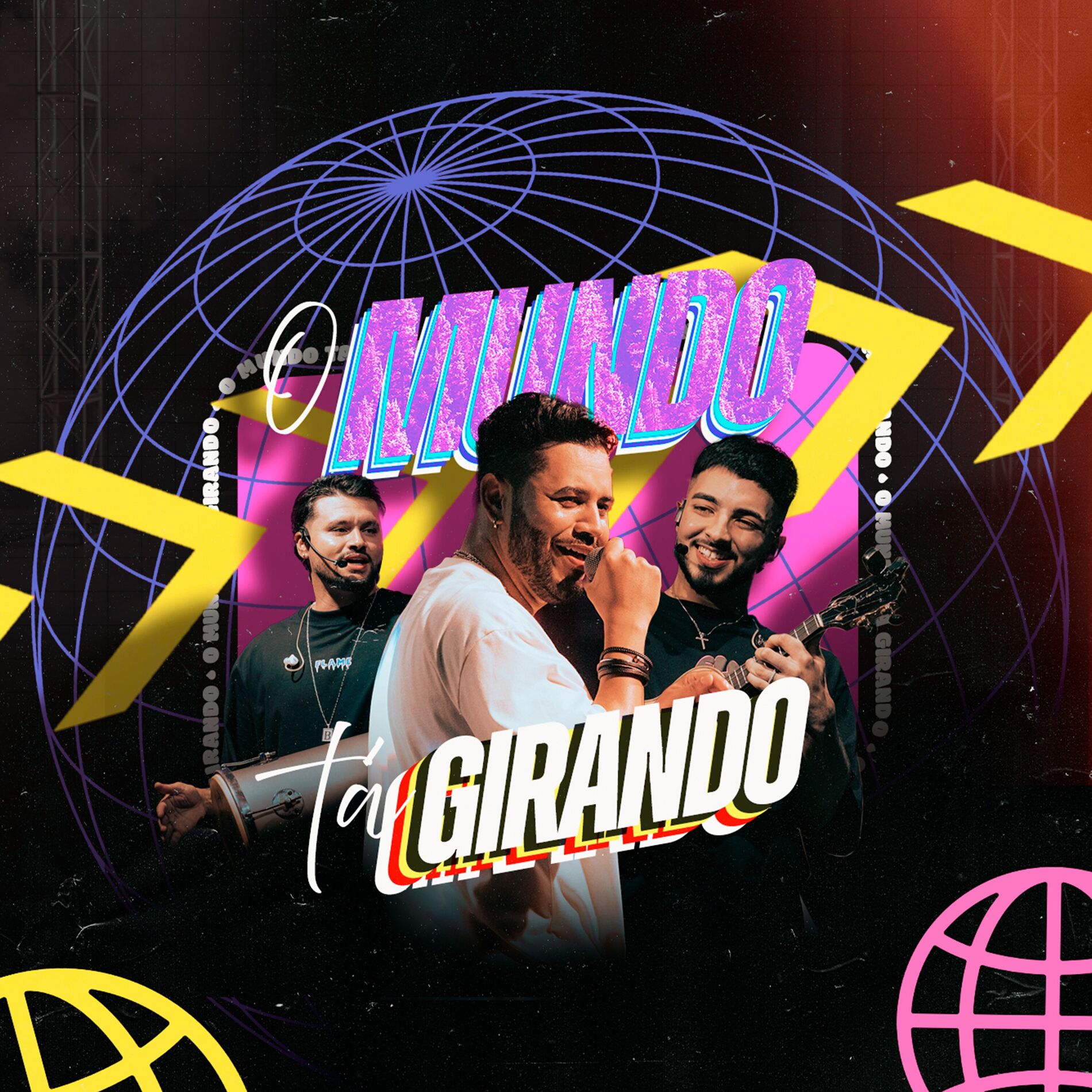Album cover of O Mundo Ta Girando