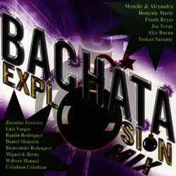 Bachata Explosion Mix