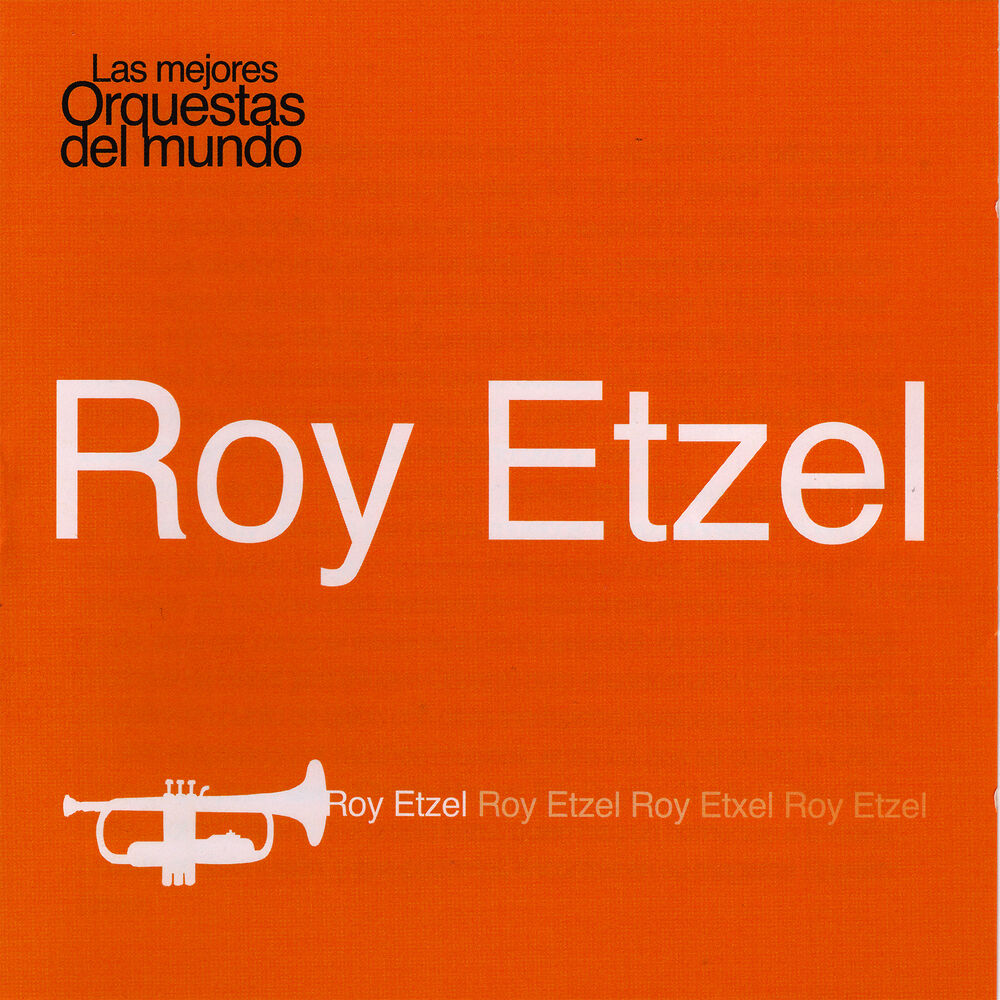 Picture of Las Mejores Orquestas del Mundo Roy Etzel
