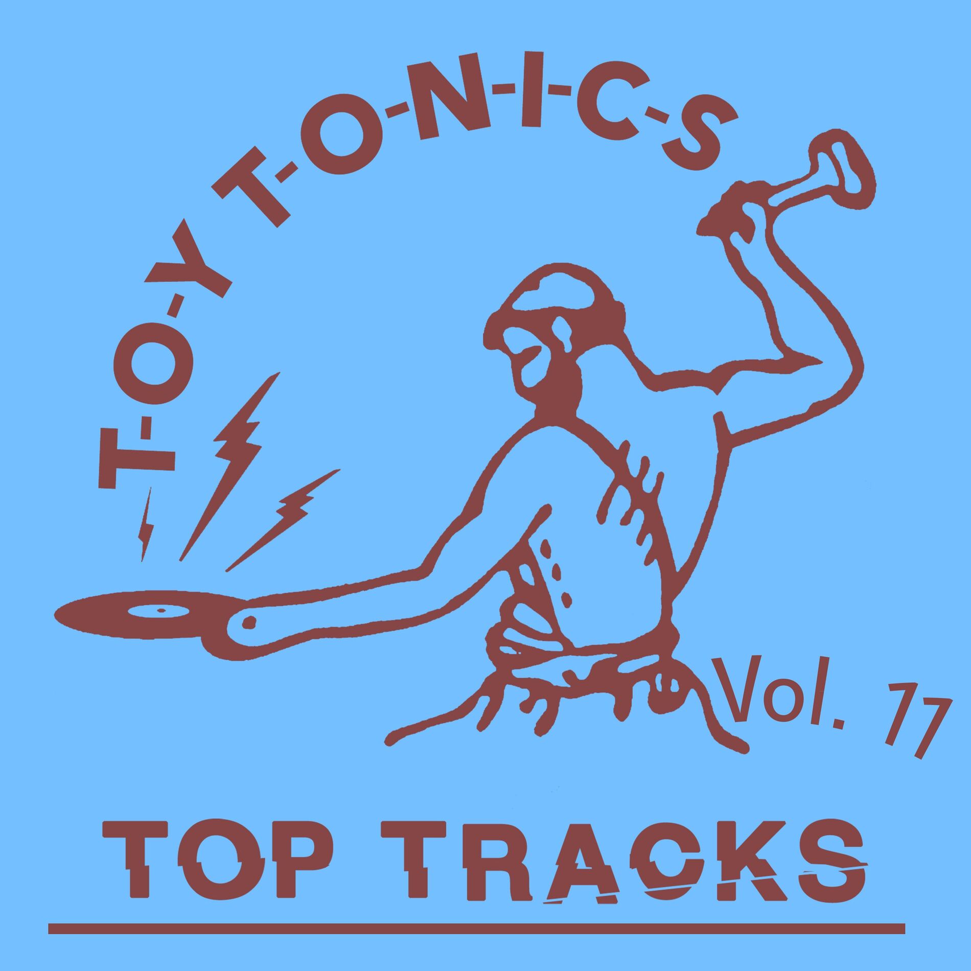 Album cover of Toy Tonics Top Tracks Vol. 11