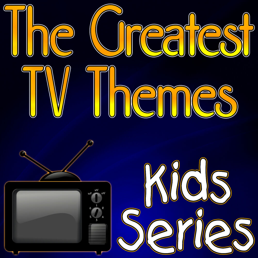 Picture of The Greatest TV Themes - Kids Series