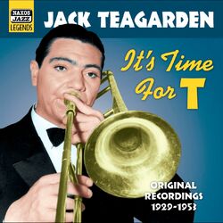 Cover of Teagarden, Jack: It's Time for T (1929-1953)