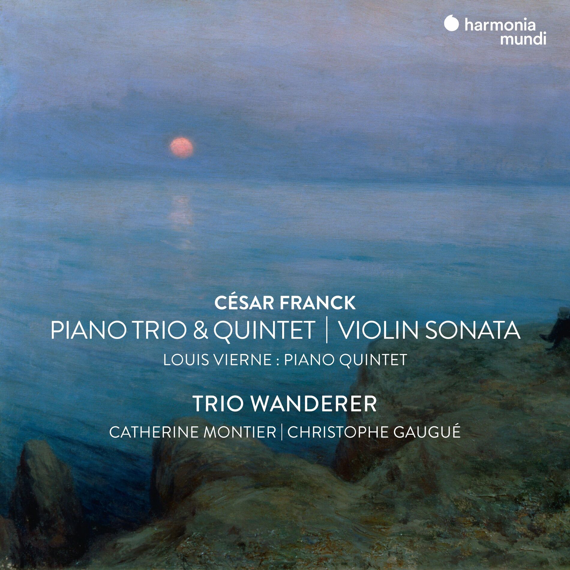Album cover of César Franck: Violin Sonata, Piano Trio No.1 & Piano Quintet - Vierne: Piano Quintet