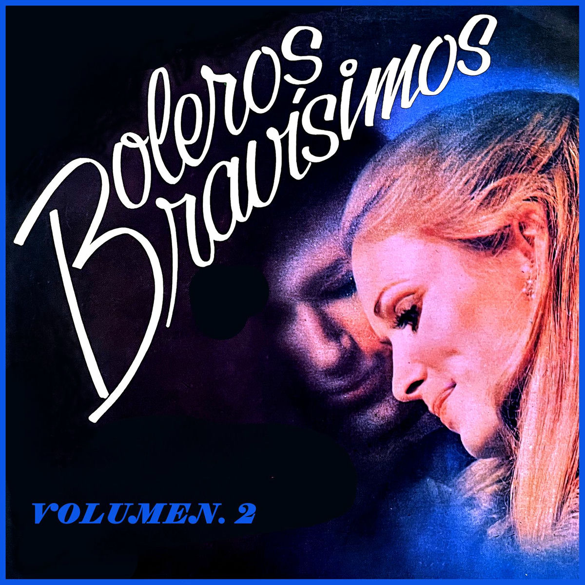 Album cover of Boleros Bravísimos, Vol. 2