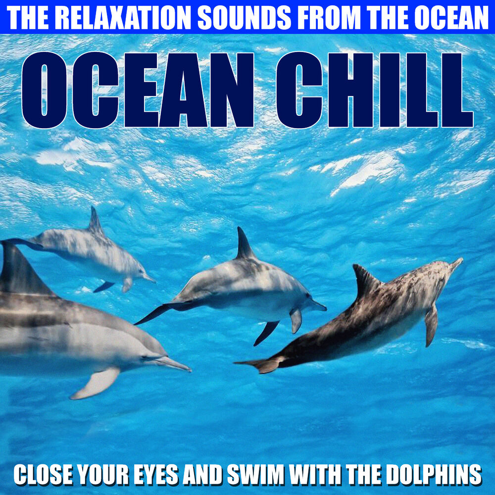 Picture of Ocean Chill - Relaxation Sounds