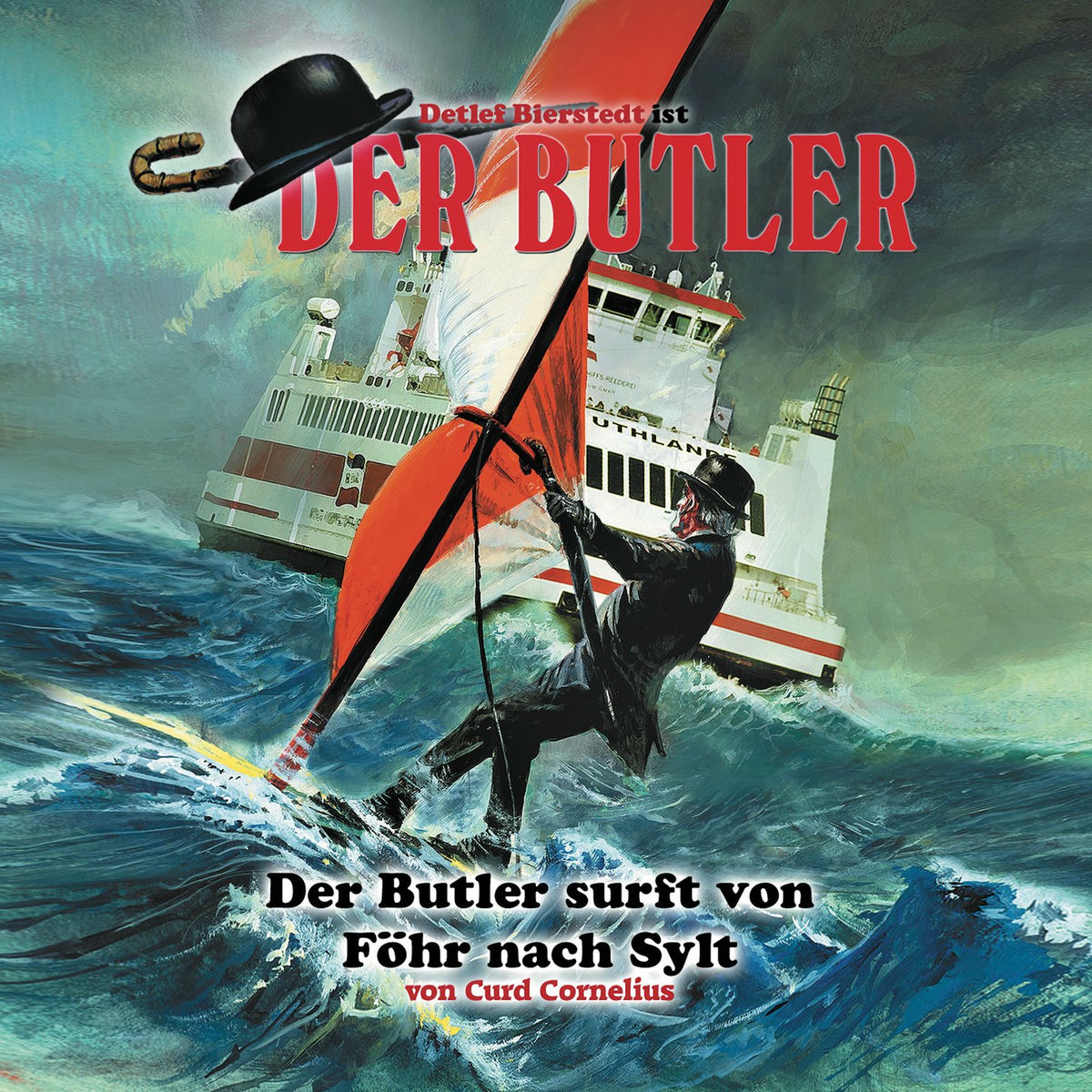 Album cover of Teil 1 - Der Butler surft von Föhr nach Sylt
