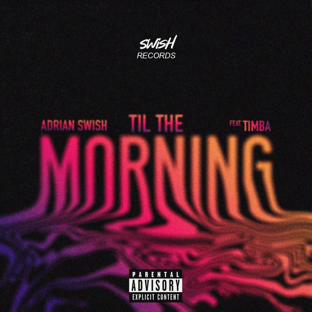 Picture of Til The Morning (feat. Timba)