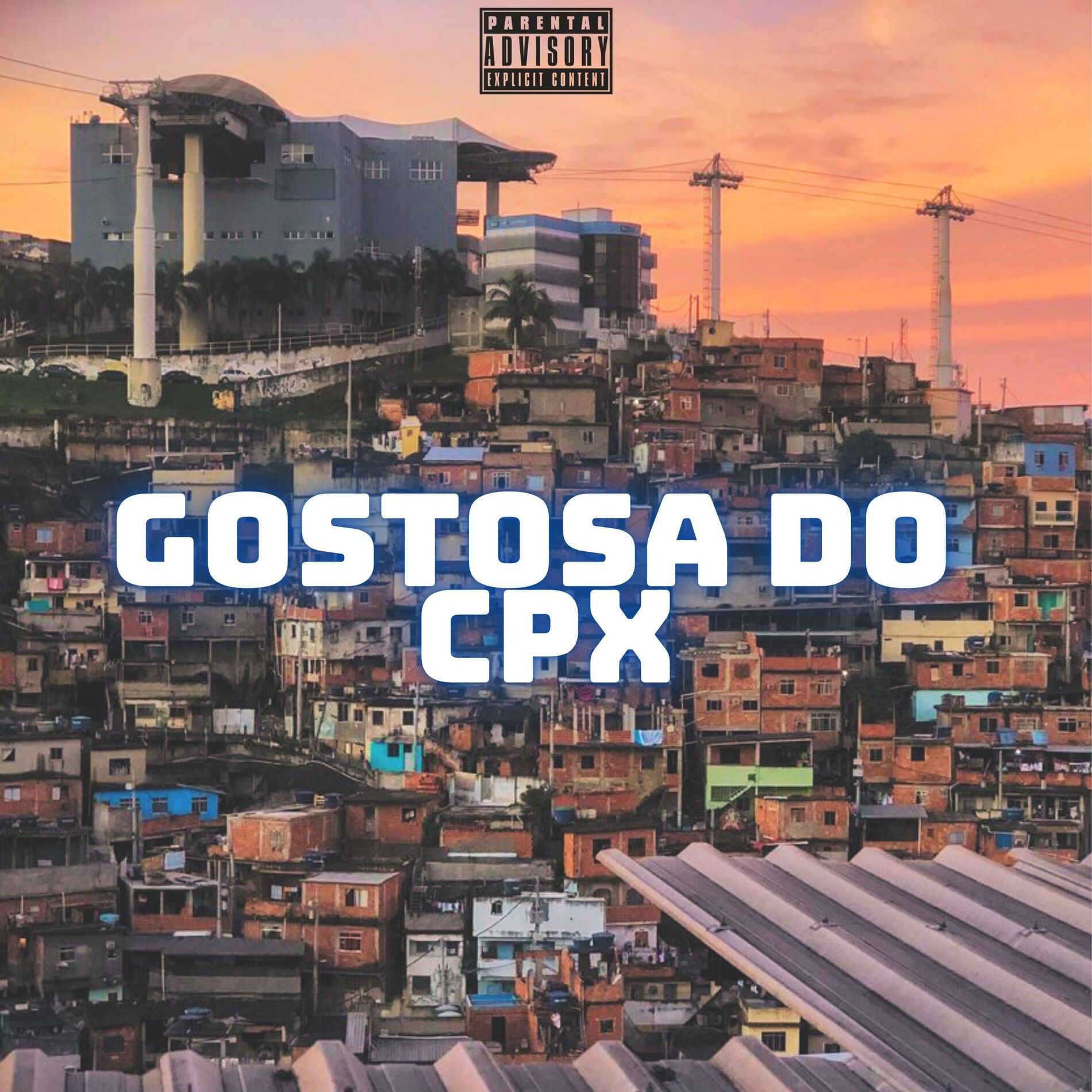 Album cover of Gostosa do CPX (Remastered 2025)
