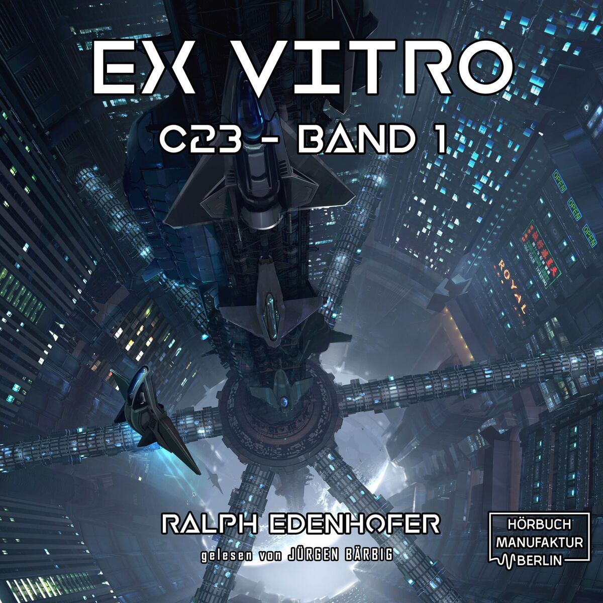 Album cover of Ex Vitro - c23, Band 1 (Ungekürzt)