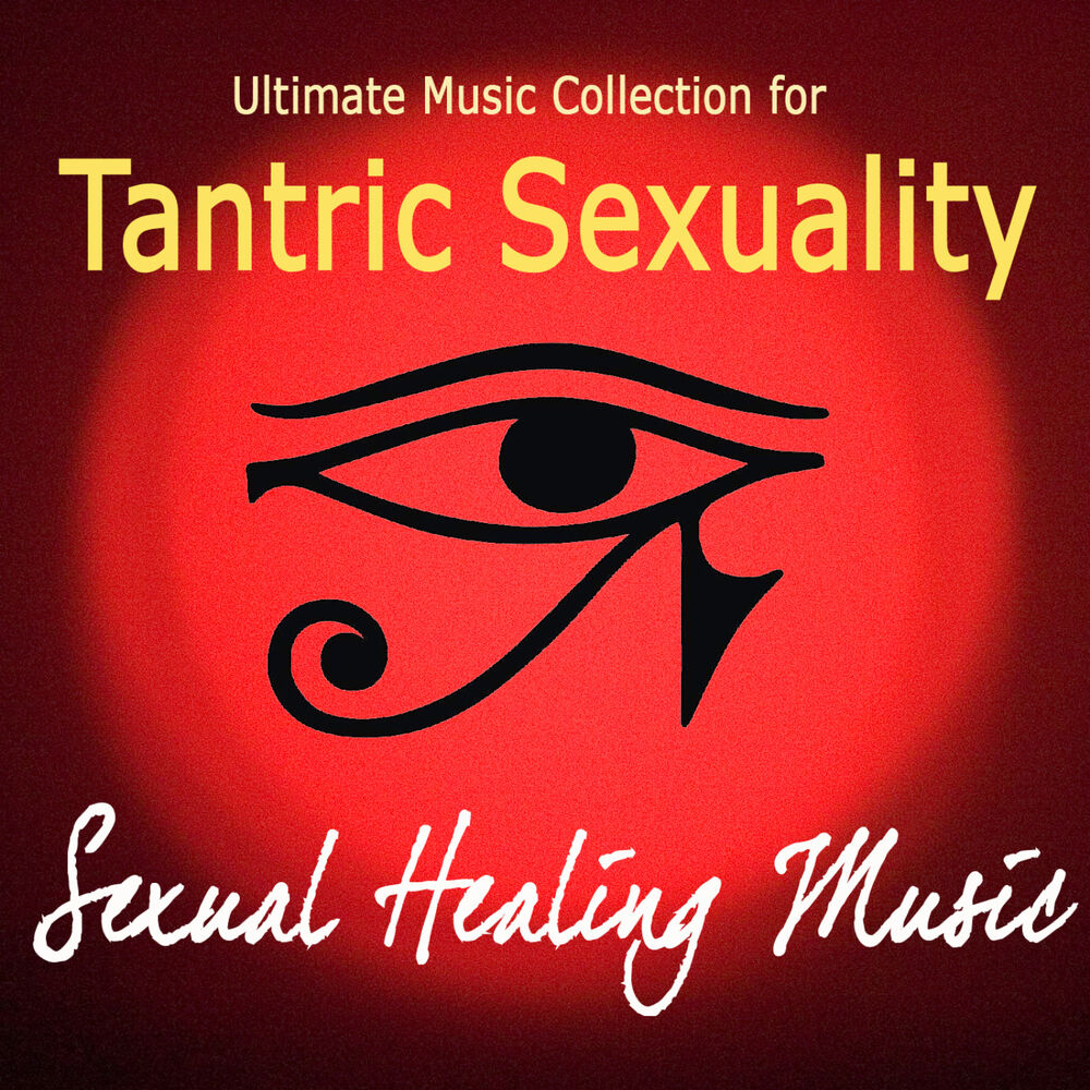 Picture of Ultimate Music Collection for Tantric Sexuality - Sexual Healing Music