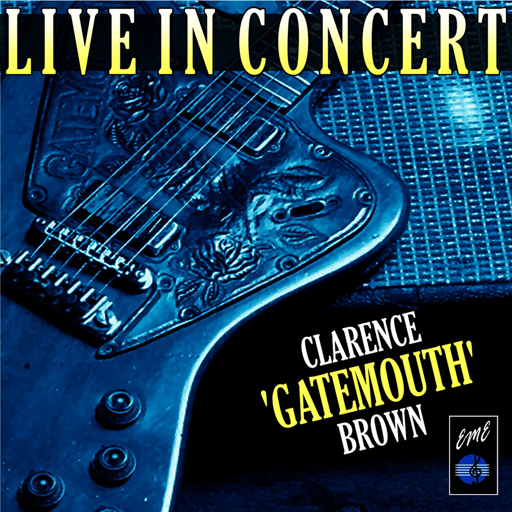 Picture of Clarence "Gatemouth" Brown Live in Concert