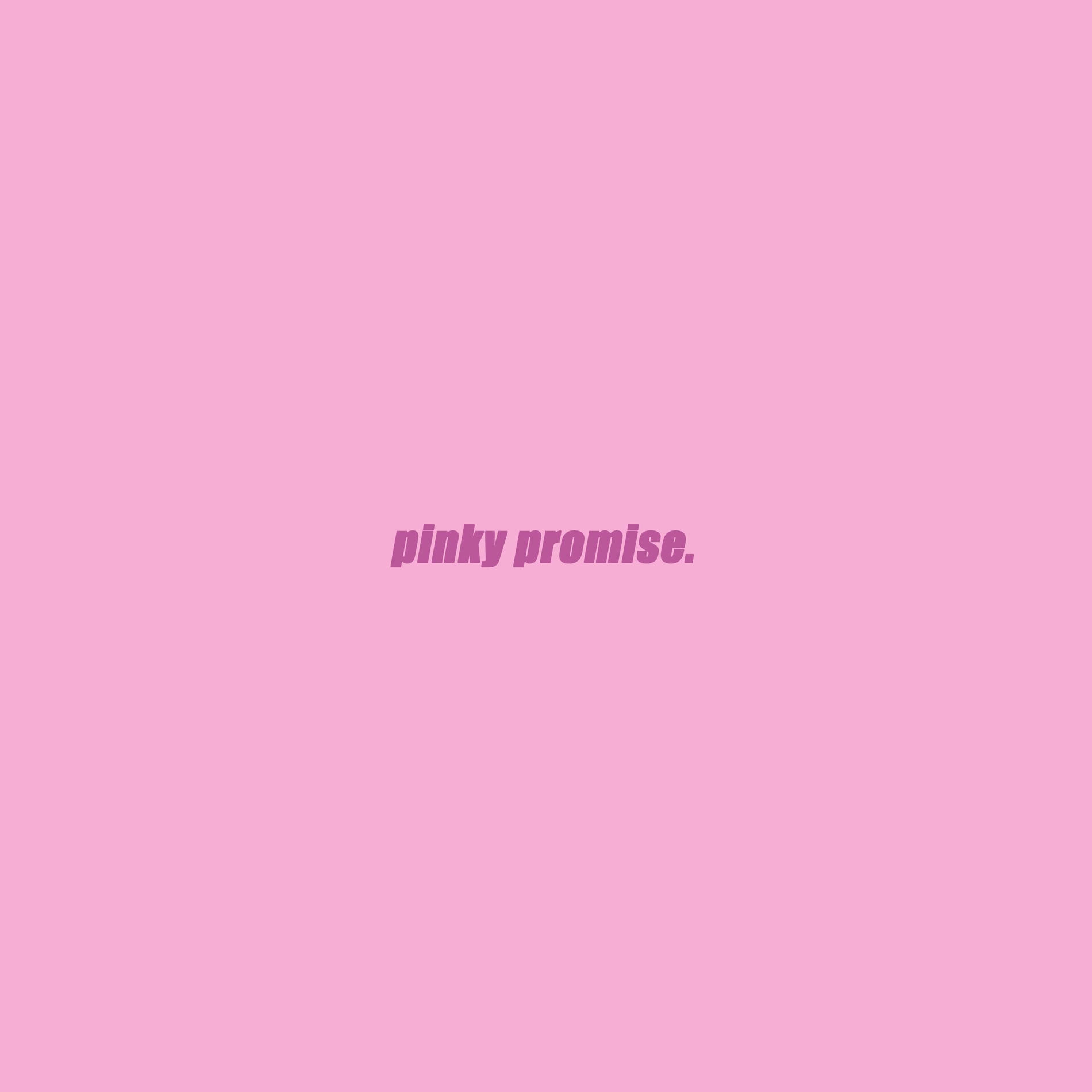 Album cover of pinky promise